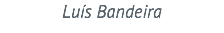 Luís Bandeira